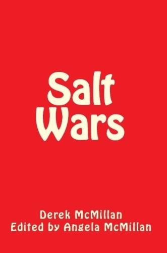 Salt Wars - Mirror of Eternity Volume 2 (Paperback)