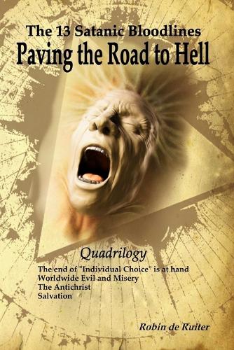 The 13 Satanic Bloodlines by Fritz Springmeier, Robin De Ruiter ...