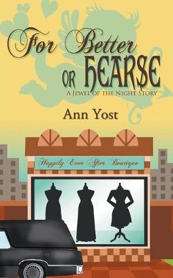 For Better or Hearse - Jewel of the Night (Paperback)