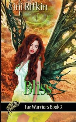 Bliss - Fae Warriors 2 (Paperback)