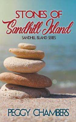 Stones of Sandhill Island - Sandhill Island 2 (Paperback)