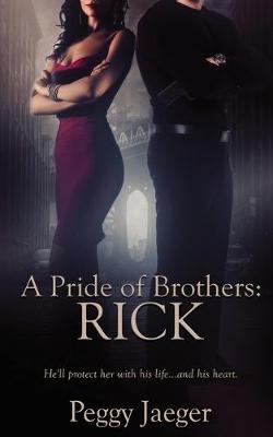 A Pride of Brothers: Rick - A Pride of Brothers 1 (Paperback)