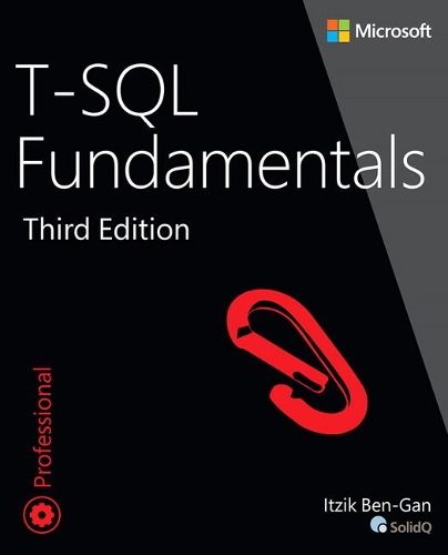 T-SQL Fundamentals - Developer Reference (Paperback)