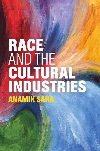 Race and the Cultural Industries (Paperback)