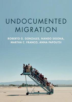 Undocumented Migration (Hardback)