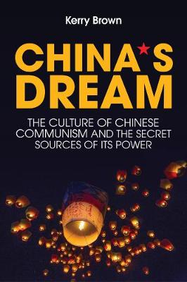China's Dream - Kerry Brown
