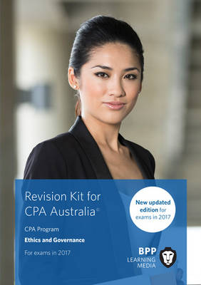 CPA Australia Ethics and Governance: Revision Kit (Paperback)