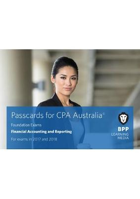 CPA Australia Financial Accounting and Reporting: Passcards (Spiral bound)
