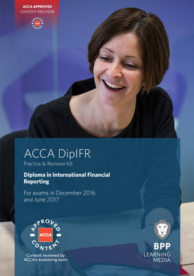 DipIFR Diploma in International Financial Reporting: Revision Kit (Paperback)