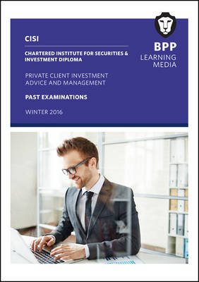 CISI Diploma Private Client Investment Advice and Management: Past Exams (Paperback)