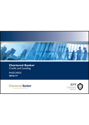 Chartered Banker Credit and Lending: Passcards (Paperback)
