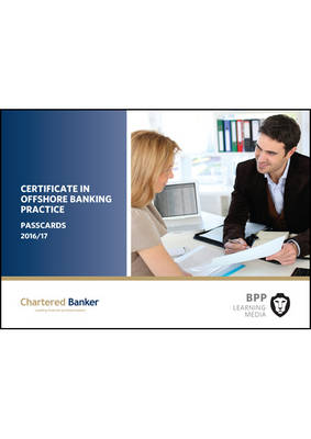 Certificate in Offshore Banking Practice: Passcards (Spiral bound)