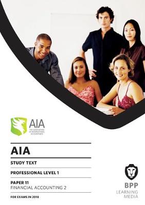 AIA 11 Financial Accounting 2: Study Text (Paperback)