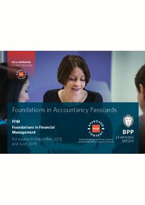 FIA Foundations in Financial Management FFM: Passcards (Spiral bound)