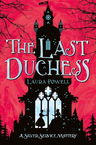 The Last Duchess - A Silver Service Mystery (Paperback)