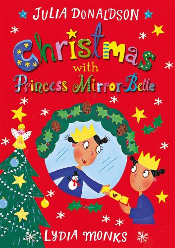 Christmas with Princess Mirror-Belle - Princess Mirror-Belle (Hardback)