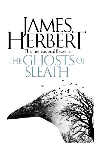 The Ghosts of Sleath by James Herbert | Waterstones