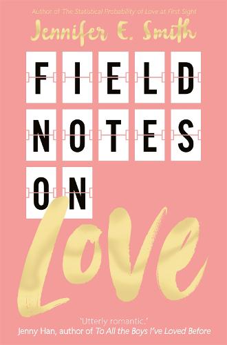 Field Notes on Love (Paperback)