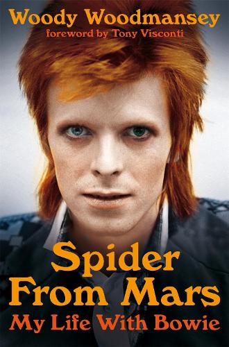 Spider from Mars: My Life with Bowie (Paperback)