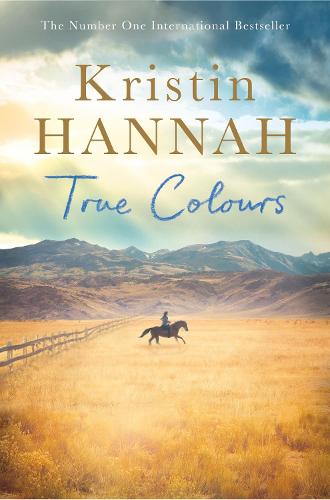 Kristin Hannah True Colours