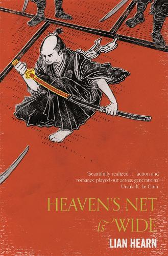 Heaven's Net is Wide - Tales of the Otori (Paperback)