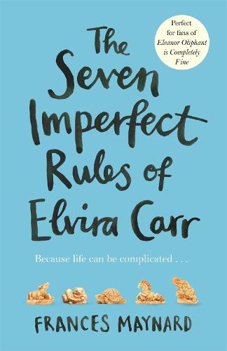 The Seven Imperfect Rules of Elvira Carr (Paperback)
