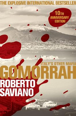 Gomorrah: Italy's Other Mafia (Paperback)