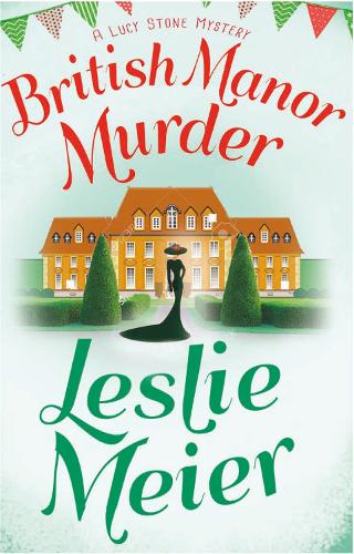 British Manor Murder - Lucy Stone Mysteries (Paperback)