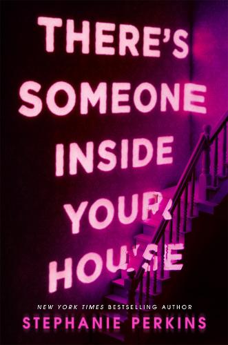 Cover of the book There's Someone Inside Your House