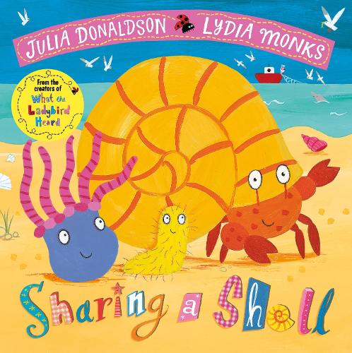 Sharing a Shell by Julia Donaldson, Lydia Monks | Waterstones