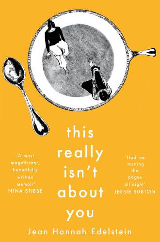 This Really Isn't About You (Paperback)