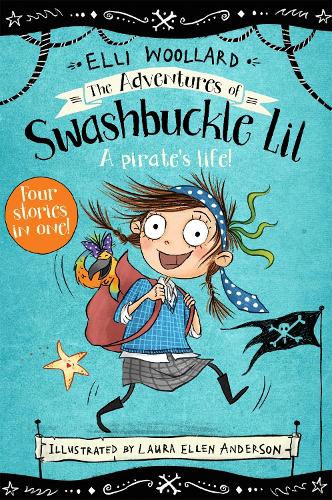 The Adventures of Swashbuckle Lil (Paperback)