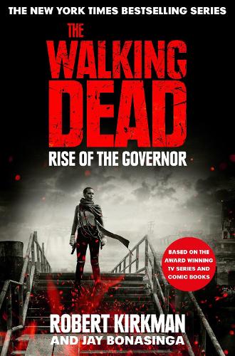 Rise of the Governor - The Walking Dead (Paperback)