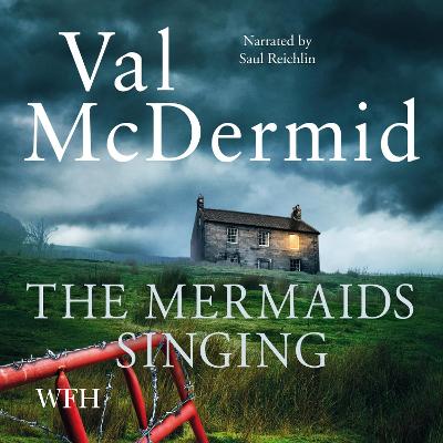 The Mermaids Singing - Tony Hill / Carol Jordan 1 (CD-Audio)