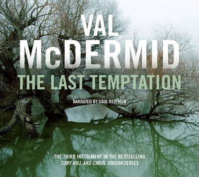 The Last Temptation - Tony Hill / Carol Jordan 3 (CD-Audio)