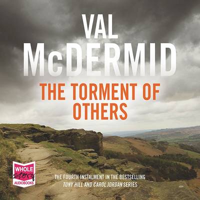 The Torment of Others - Tony Hill / Carol Jordan 4 (CD-Audio)