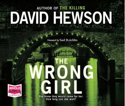 The Wrong Girl (CD-Audio)