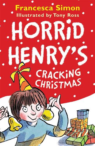 Horrid Henry's Cracking Christmas - Horrid Henry (Paperback)