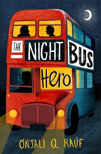 The Night Bus Hero (Paperback)