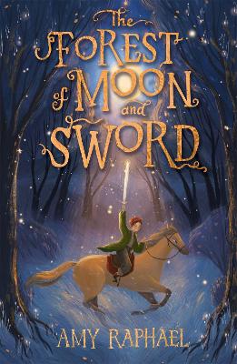 The Forest of Moon and Sword (Paperback)