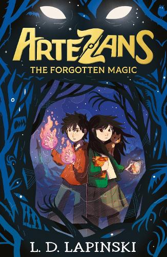 Artezans: The Forgotten Magic: Book 1 - Artezans (Paperback)