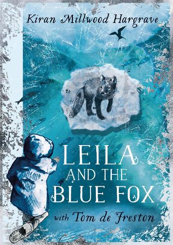 Leila and the Blue Fox (Hardback)