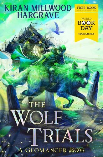 Geomancer: The Wolf Trials: World Book Day 2025 - Geomancer (Paperback)