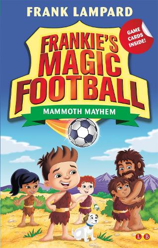 Frankie's Magic Football: Mammoth Mayhem: Book 18 - Frankie's Magic Football (Paperback)