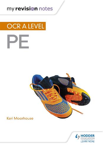 My Revision Notes: OCR A Level PE - My Revision Notes (Paperback)