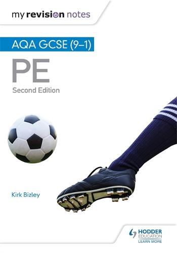 My Revision Notes: AQA GCSE (9-1) PE 2nd Edition (Paperback)