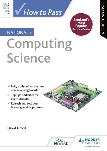 How to Pass National 5 Computing Science: Second Edition (Paperback)