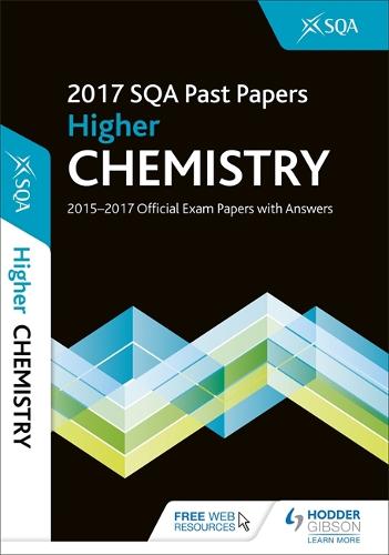 Higher Chemistry 2017-18 SQA Past Papers with Answers (Paperback)