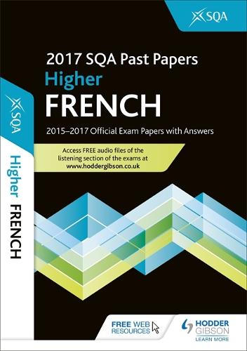Higher French 2017-18 SQA Past Papers with Answers (Paperback)