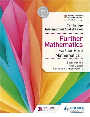 Cambridge International AS & A Level Further Mathematics Further Pure Mathematics 1 (Paperback)